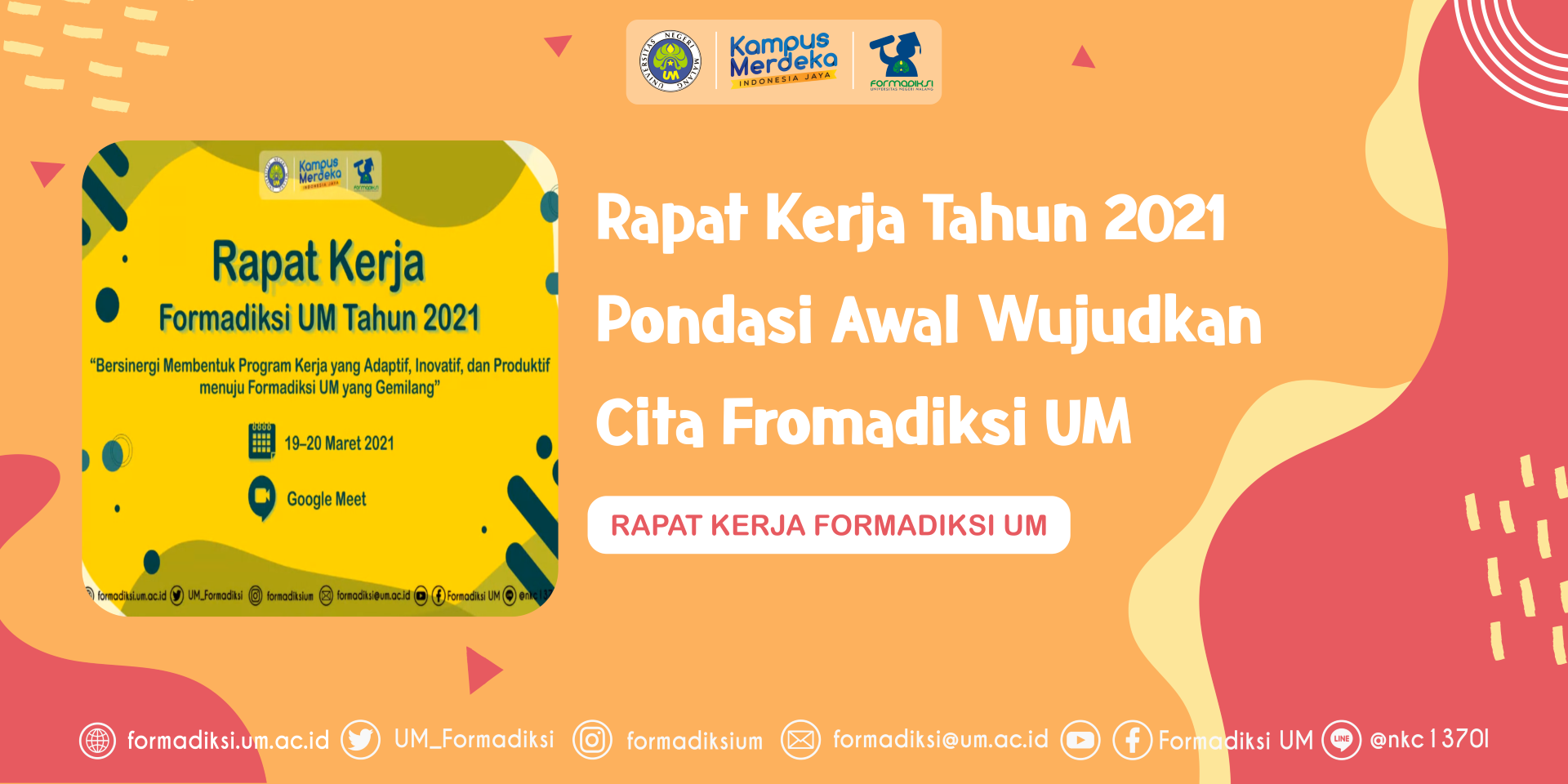 Rapat Kerja Tahun Pondasi Awal Wujudkan Cita Formadiksi Um