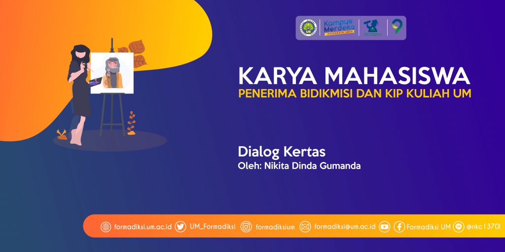 Karya Mahasiswa Penerima Bidikmisi dan KIP KUliah Universitas Negeri Malang Dialog Kertas