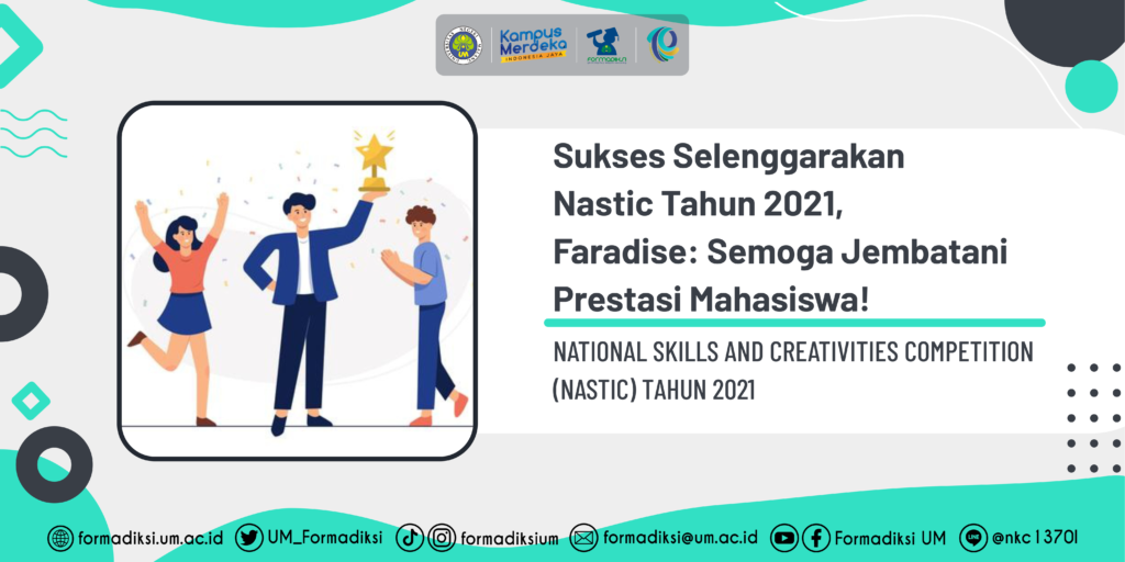 Sukses Selenggarakan Nastic Tahun 2021, Faradise: Semoga Jembatani Prestasi Mahasiswa!